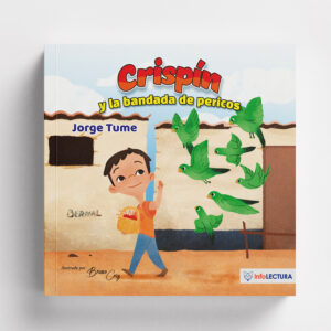 Crispín y la bandada de pericos