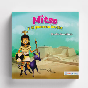 Mitso y el guerrero Moche